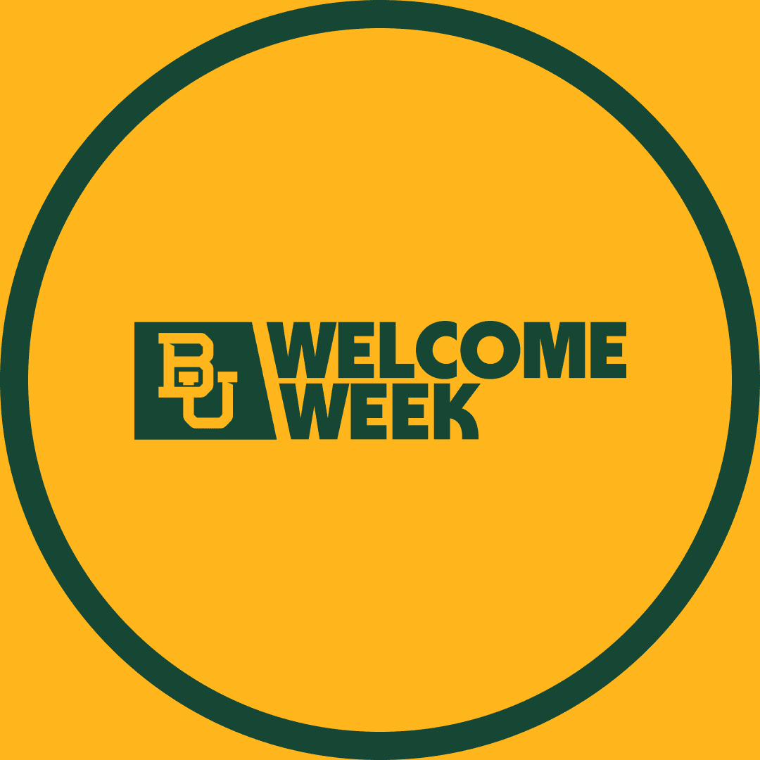 BAYLOR WELCOME WEEK