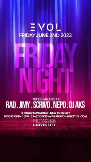FRIDAY NIGHT LIGHTS @ EVOL 6/2