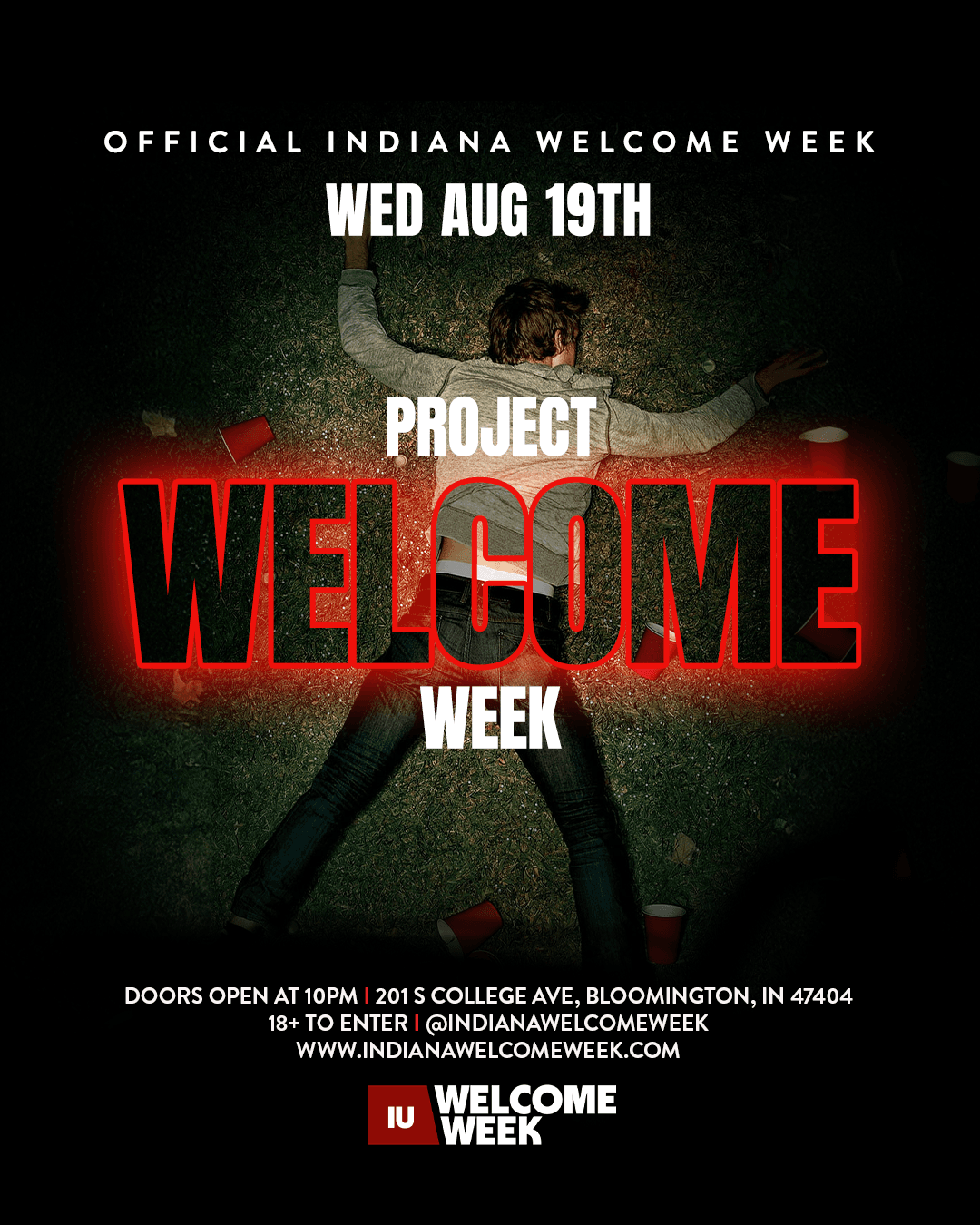 (18+) WELCOME WEEK DAY 1 - PROJECT X