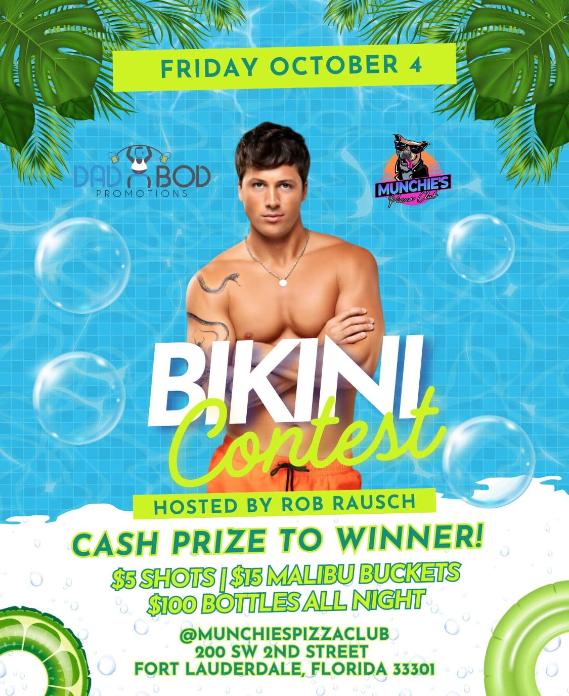 10/04 FORT LAUDY X ROB FROM LOVE ISLAND BIKINI CONTEST PARTY