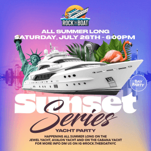 AVALON NYC YATCH PARTY 7/26 at 6PM