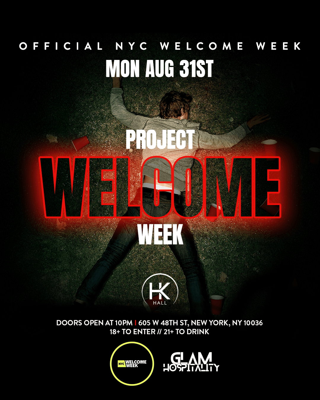 (18+) WELCOME WEEK - DAY 1 - PROJECT X