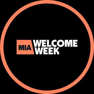 MIAMI WELCOME WEEK