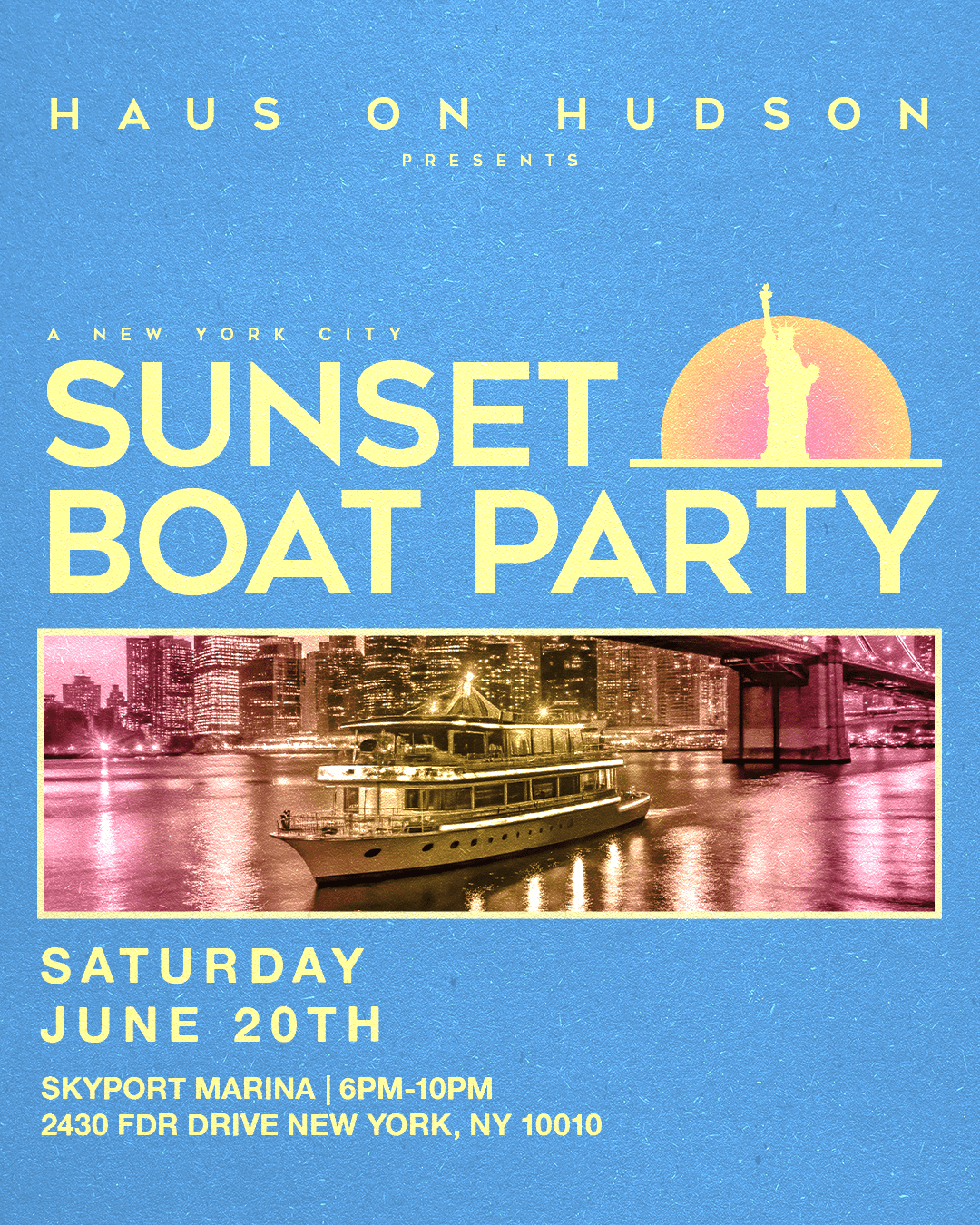 HAUS ON HUDSON BOAT PARTY 6/20