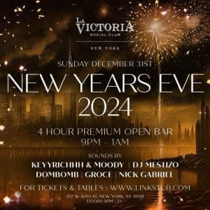 NEW YEARS EVE 2024 @ LA VICTORIA